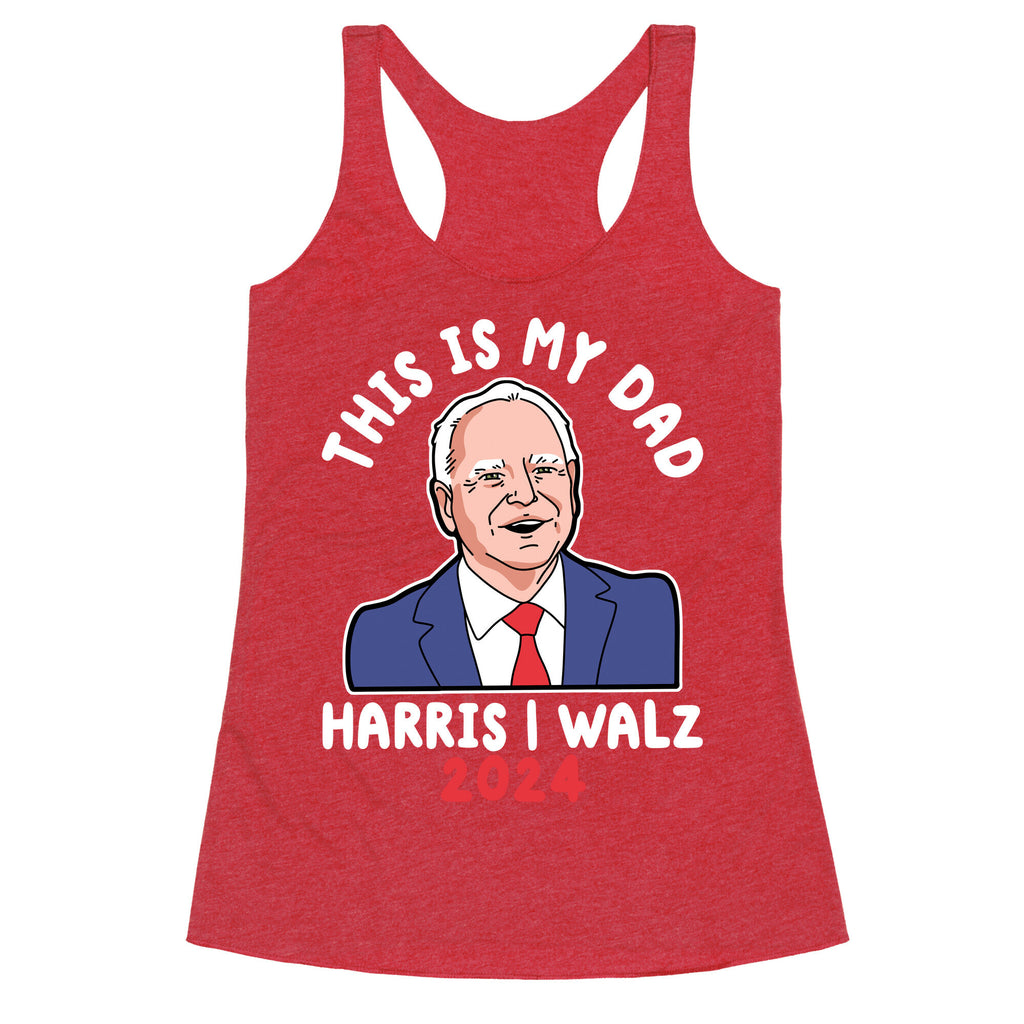 This Is My Dad Tim Walz Racerback Tank