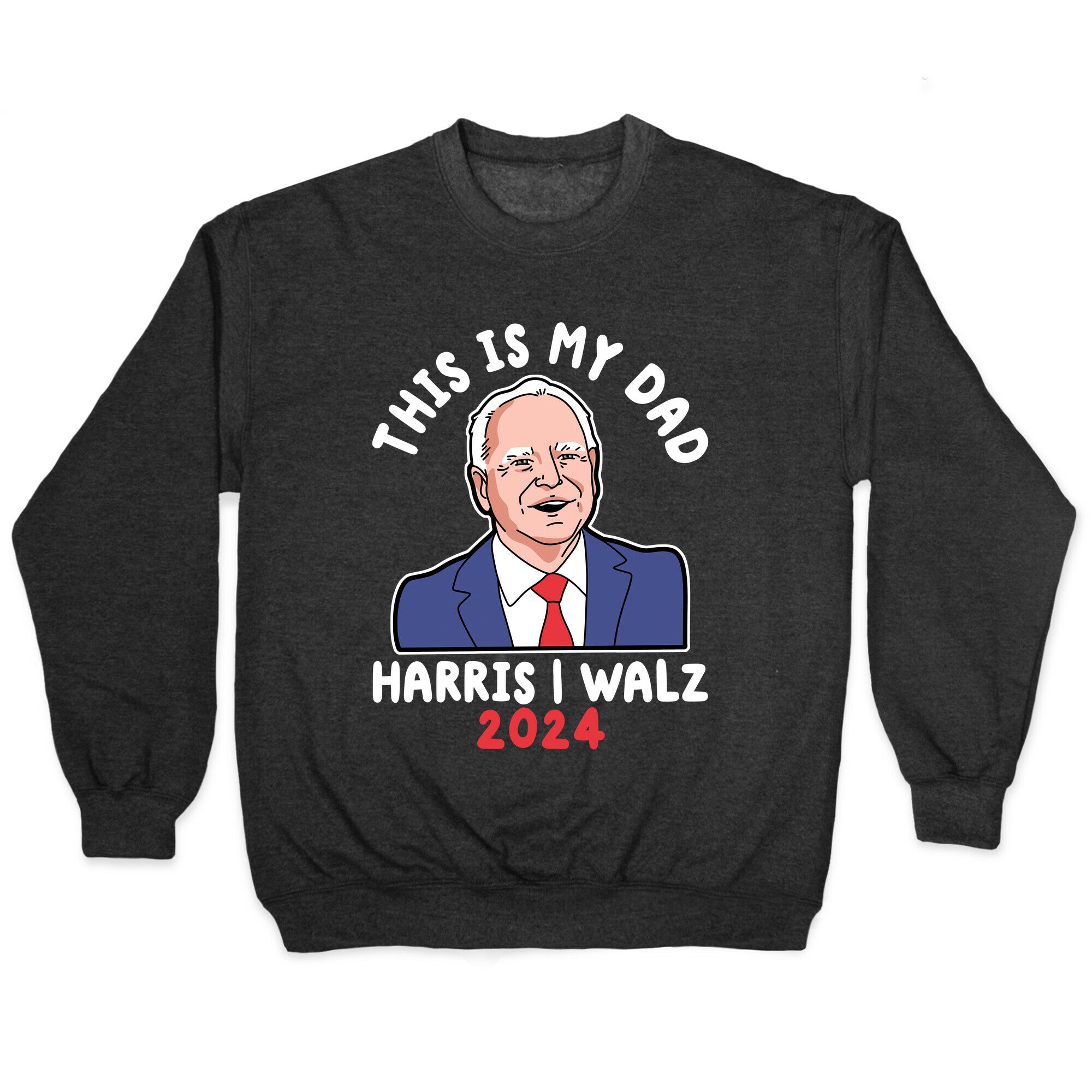 This Is My Dad Tim Walz Crewneck Sweatshirt