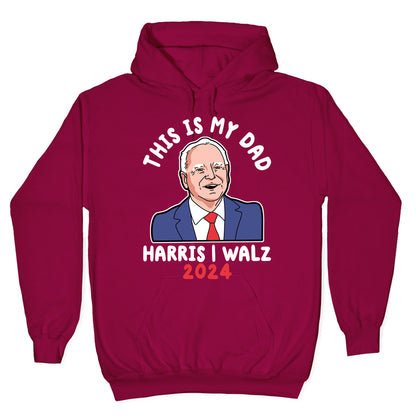 This Is My Dad Tim Walz Hoodie