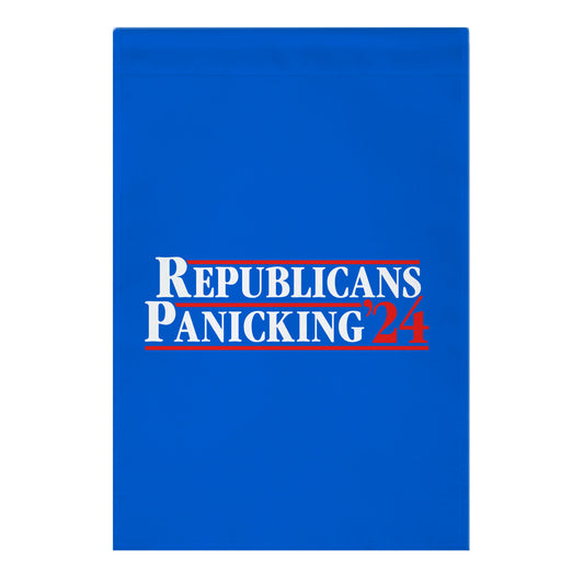 Republicans Panicking 2024 Garden Flag