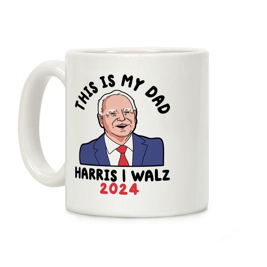 This Is My Dad Tim Walz Coffee Mug