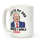 This Is My Dad Tim Walz Coffee Mug