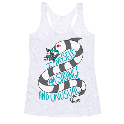 I Myself Am Strange and Unusual  Racerback Tank