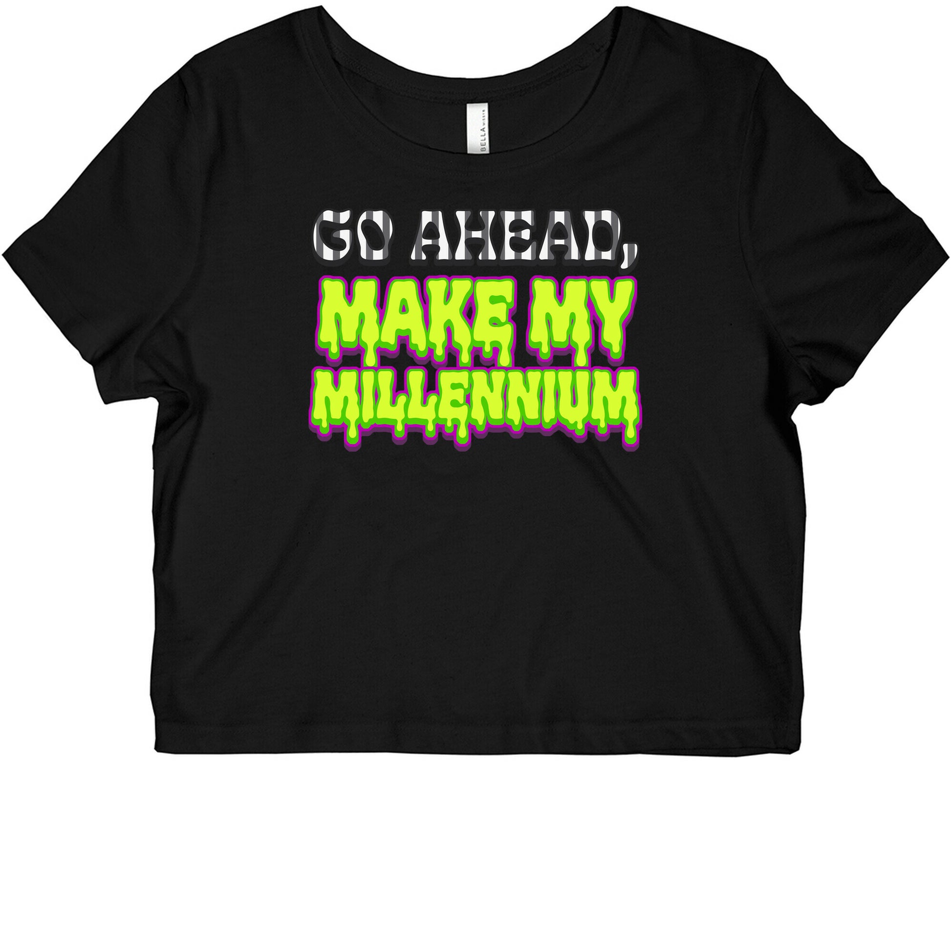 Go Ahead Make My Millennium Graphic Baby Tee