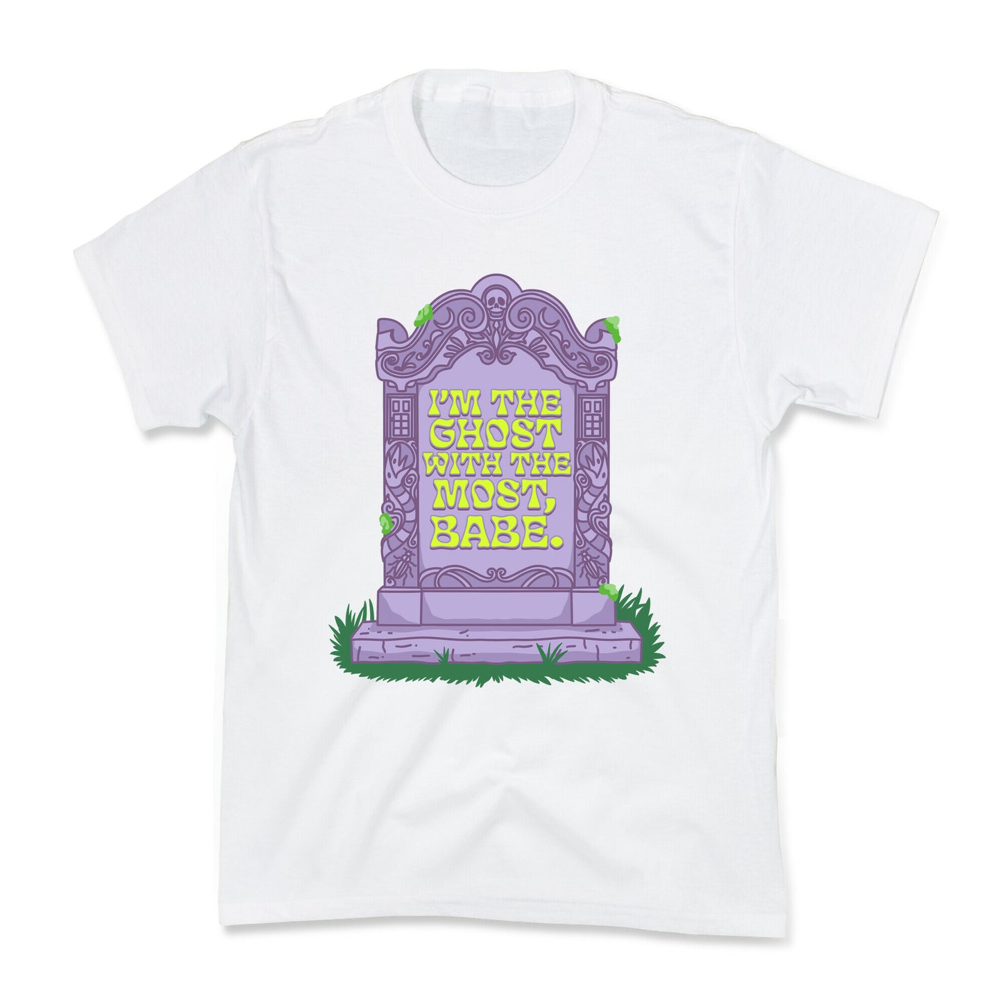 Im The Ghost With The Most, Babe Kids Tee