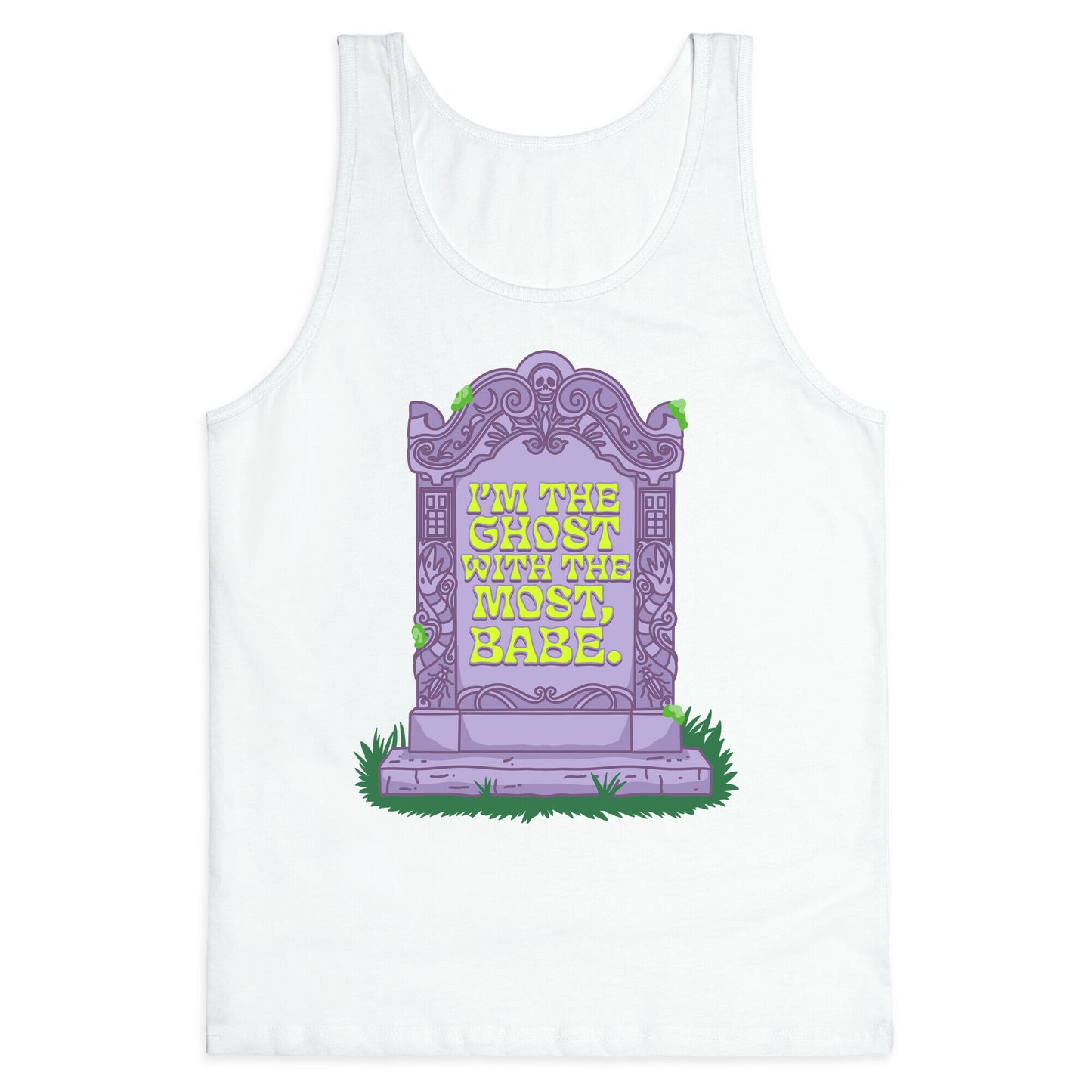Im The Ghost With The Most, Babe Tank Top