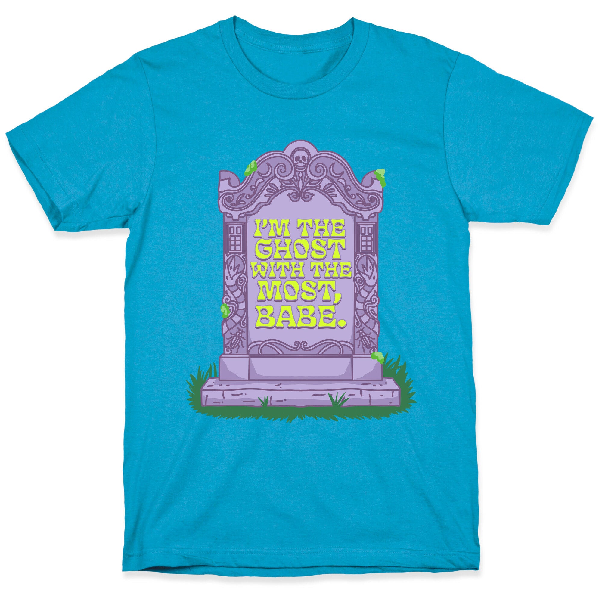 Im The Ghost With The Most, Babe Unisex Triblend Tee