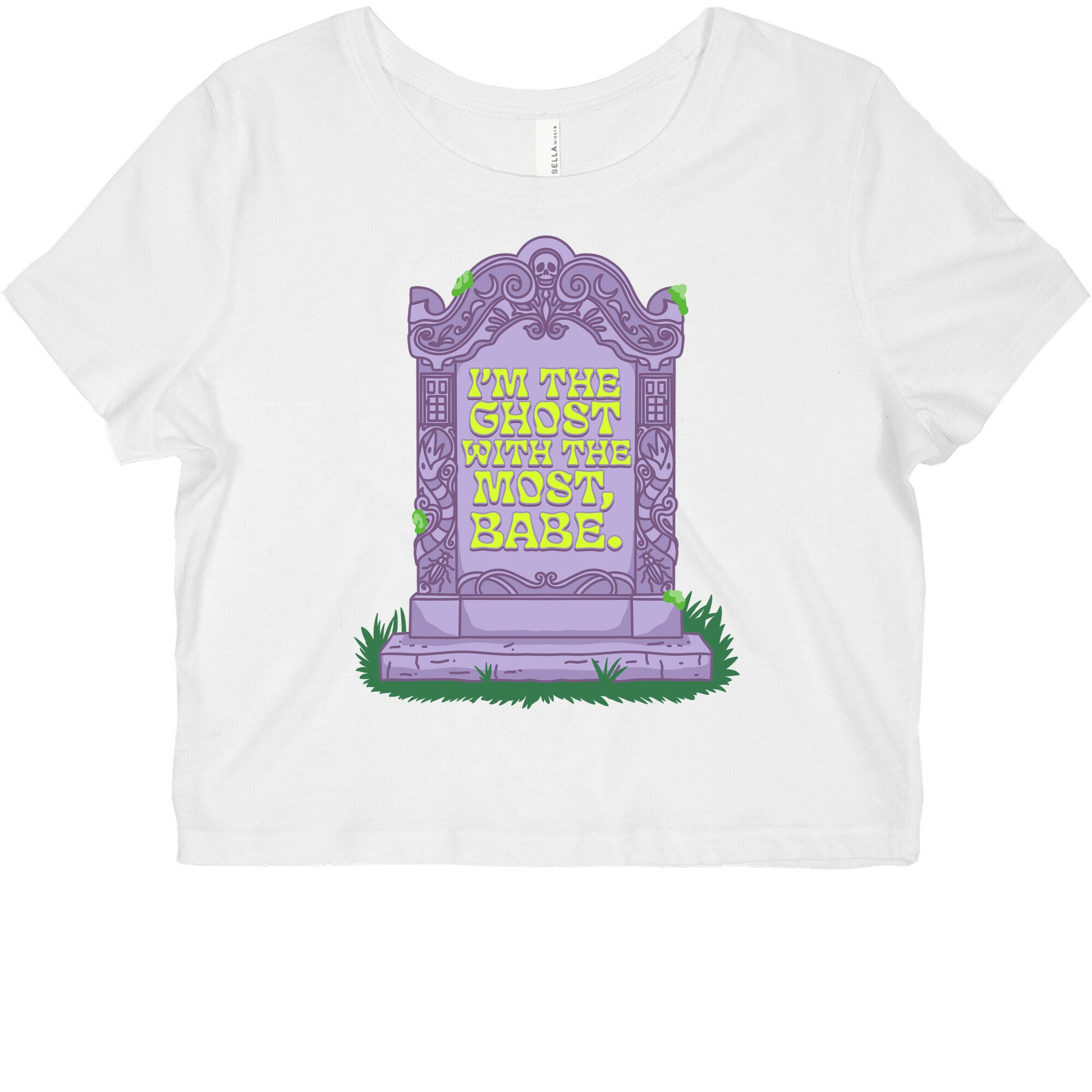 Im The Ghost With The Most, Babe Graphic Baby Tee