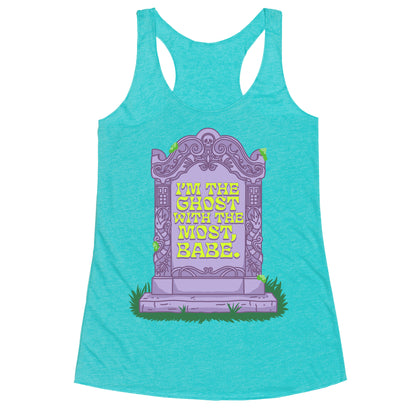 Im The Ghost With The Most, Babe Racerback Tank