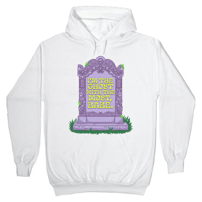 Im The Ghost With The Most, Babe Hoodie