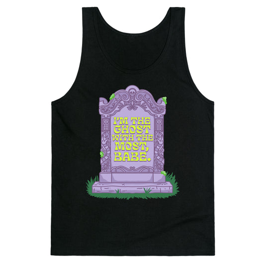 Im The Ghost With The Most, Babe Tank Top