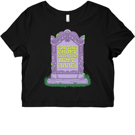 Im The Ghost With The Most, Babe Graphic Baby Tee