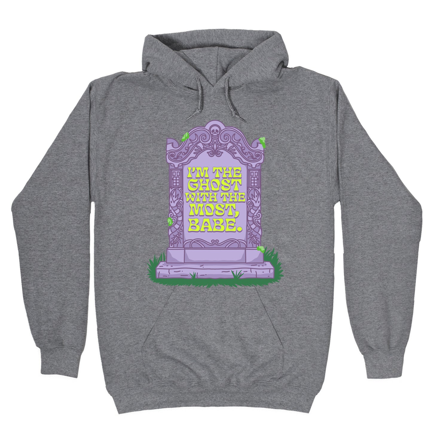 Im The Ghost With The Most, Babe Hoodie