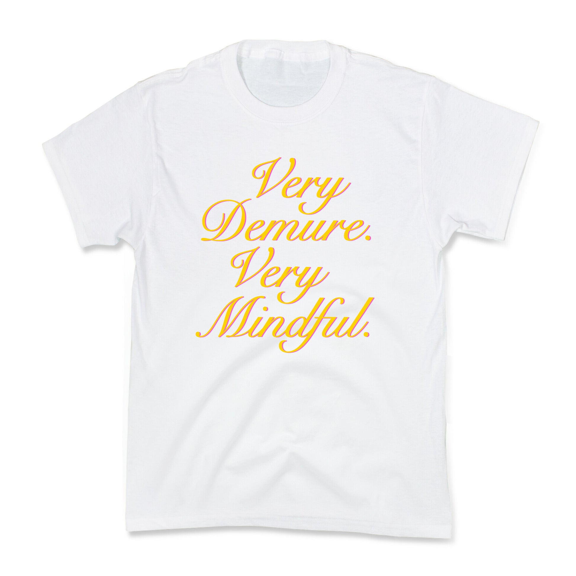 Very Demure. Very Mindful. Kids Tee