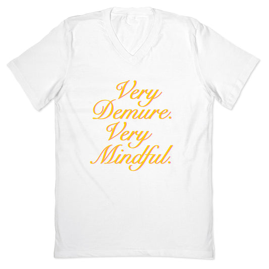 Very Demure. Very Mindful. V-Neck