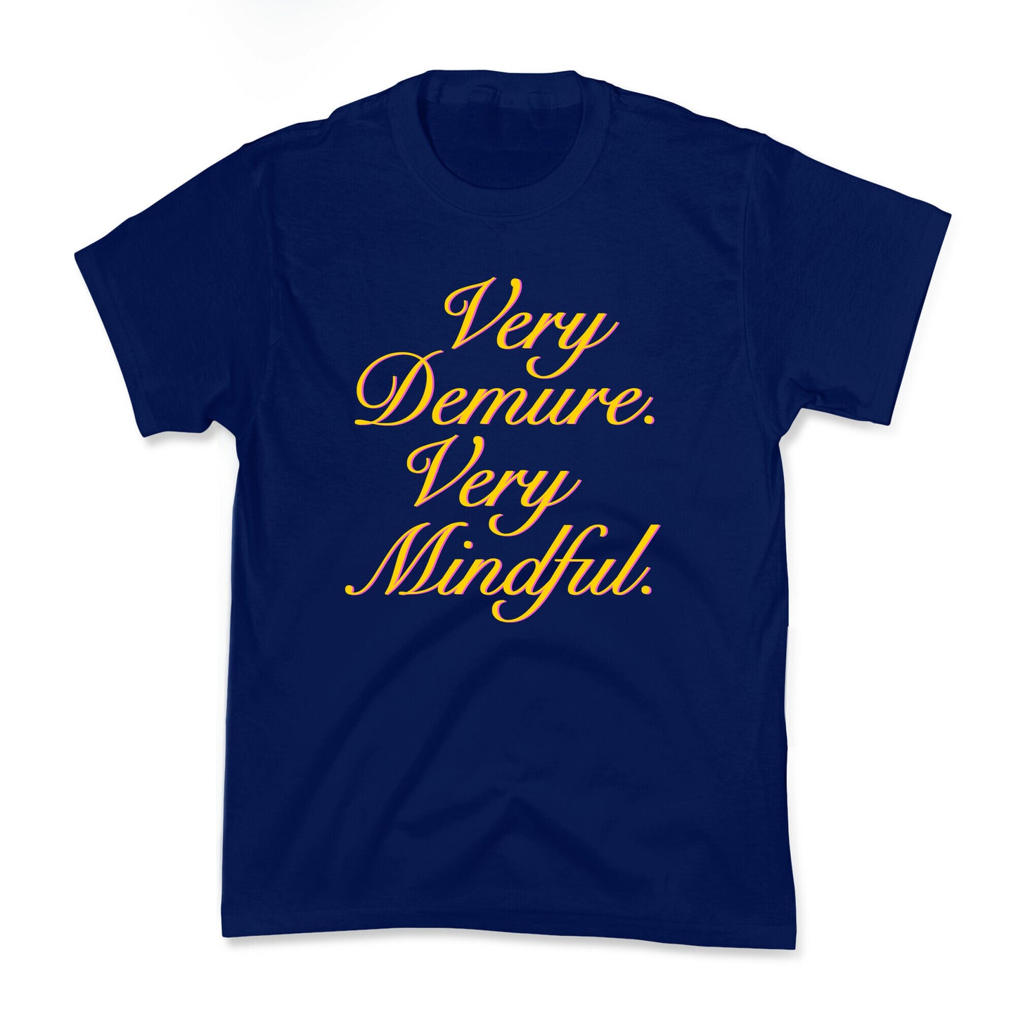 Very Demure. Very Mindful. Kids Tee