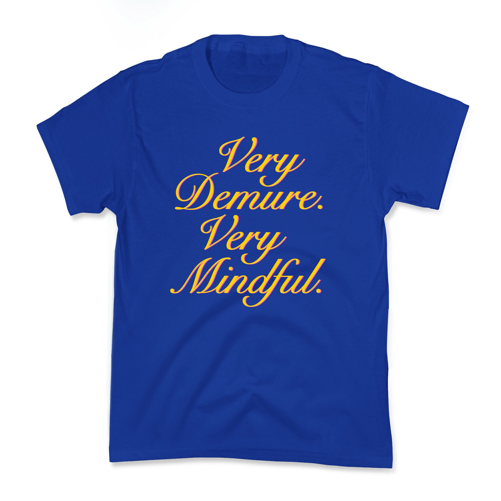 Very Demure. Very Mindful. Kids Tee