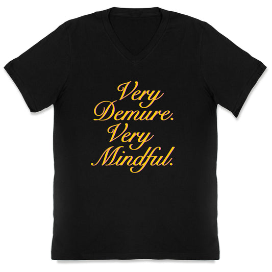 Very Demure. Very Mindful. V-Neck