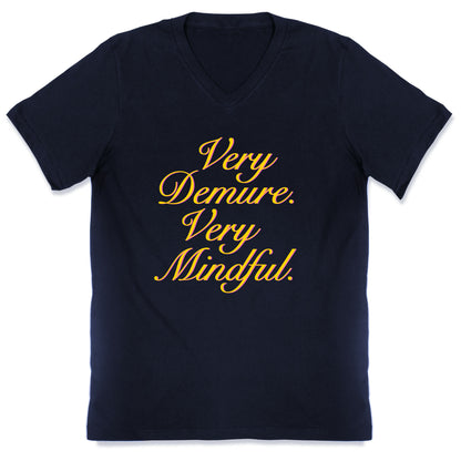 Very Demure. Very Mindful. V-Neck