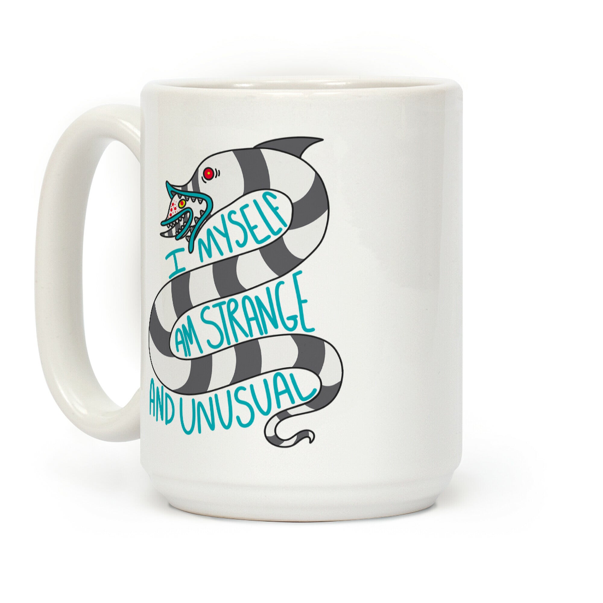 I Myself Am Strange and Unusual  Coffee Mug
