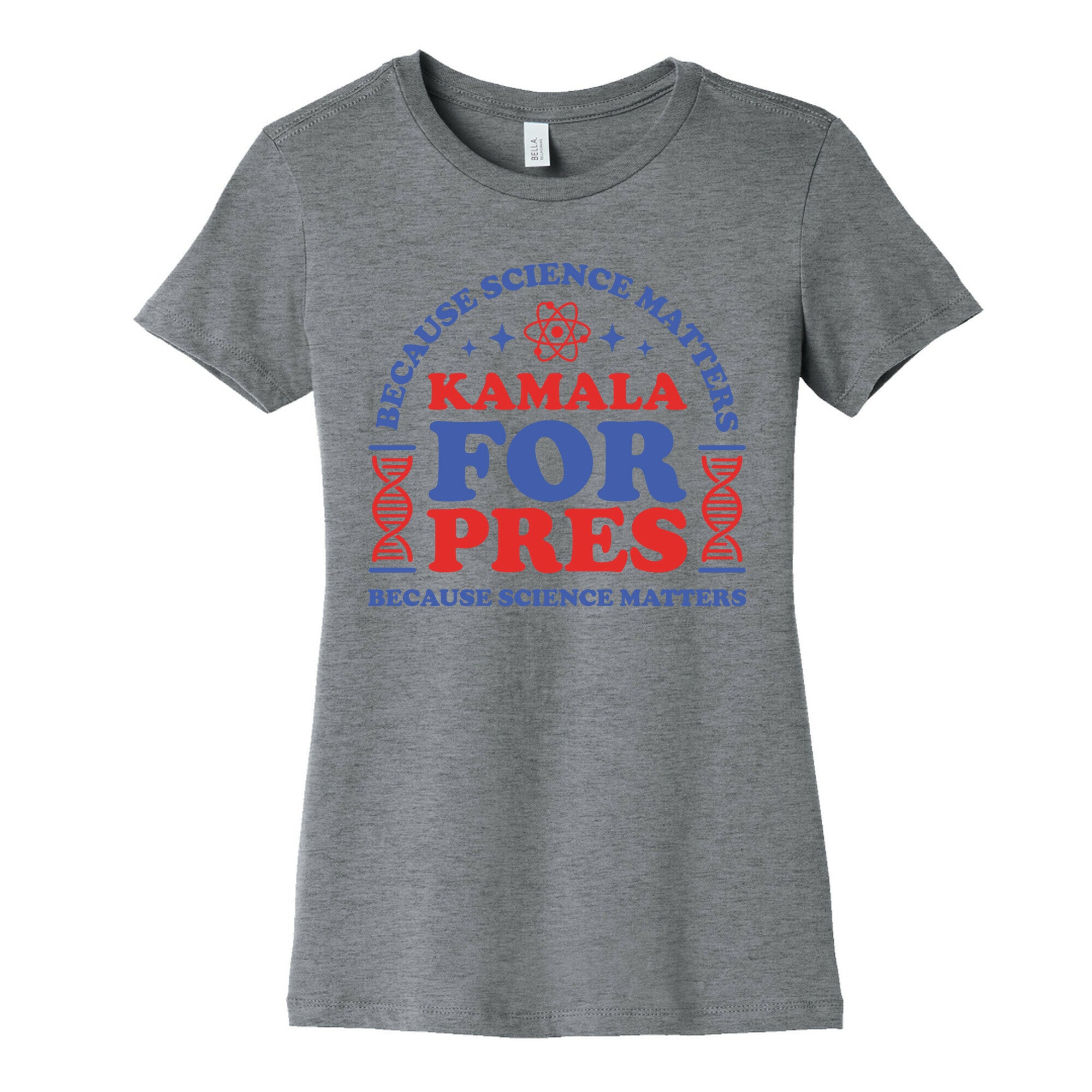 Kamala Because Science Matters Womens Cotton Tee
