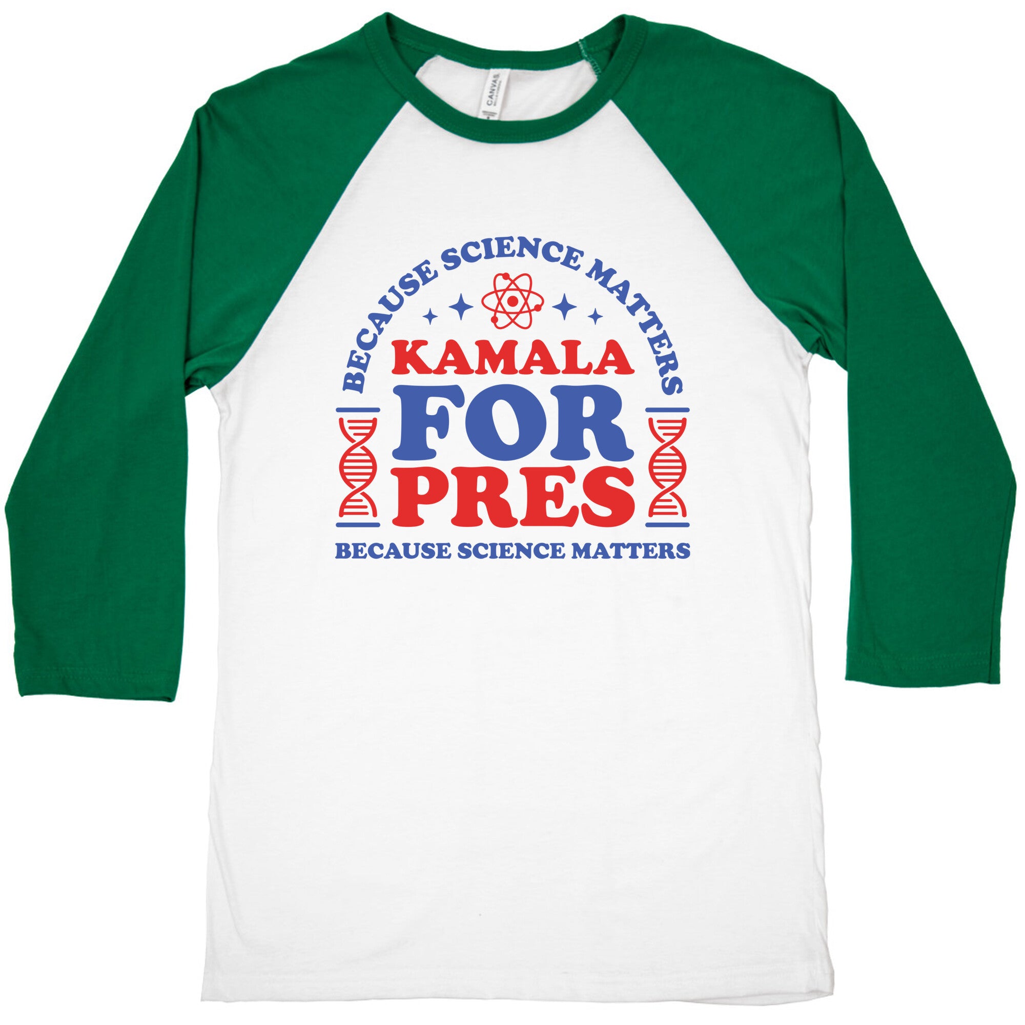 Kamala Because Science Matters Baseball Tee