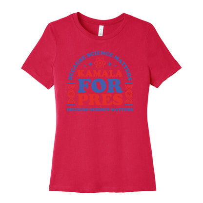 Kamala Because Science Matters Womens Cotton Tee