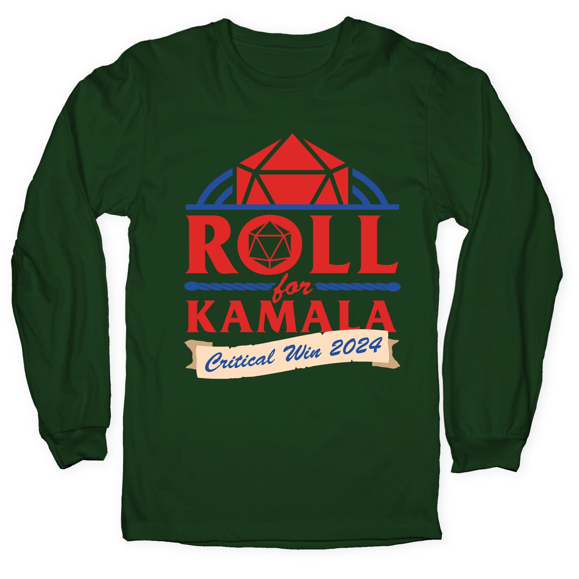 Roll for Kamala: Critical Win 2024 Longsleeve Tee