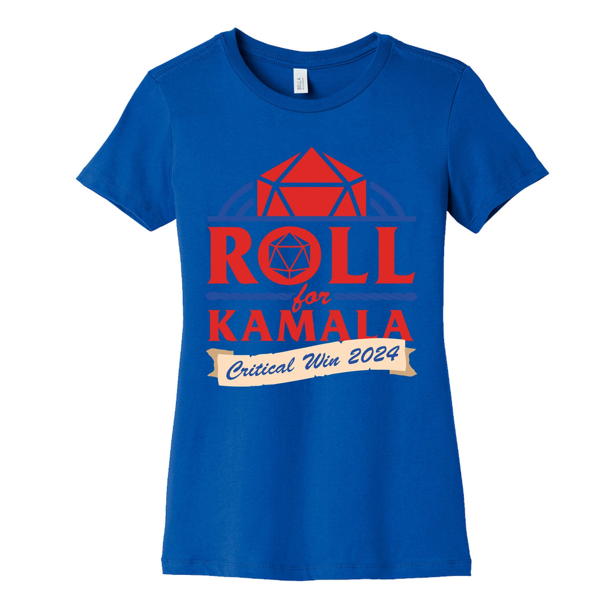 Roll for Kamala: Critical Win 2024 Womens Cotton Tee