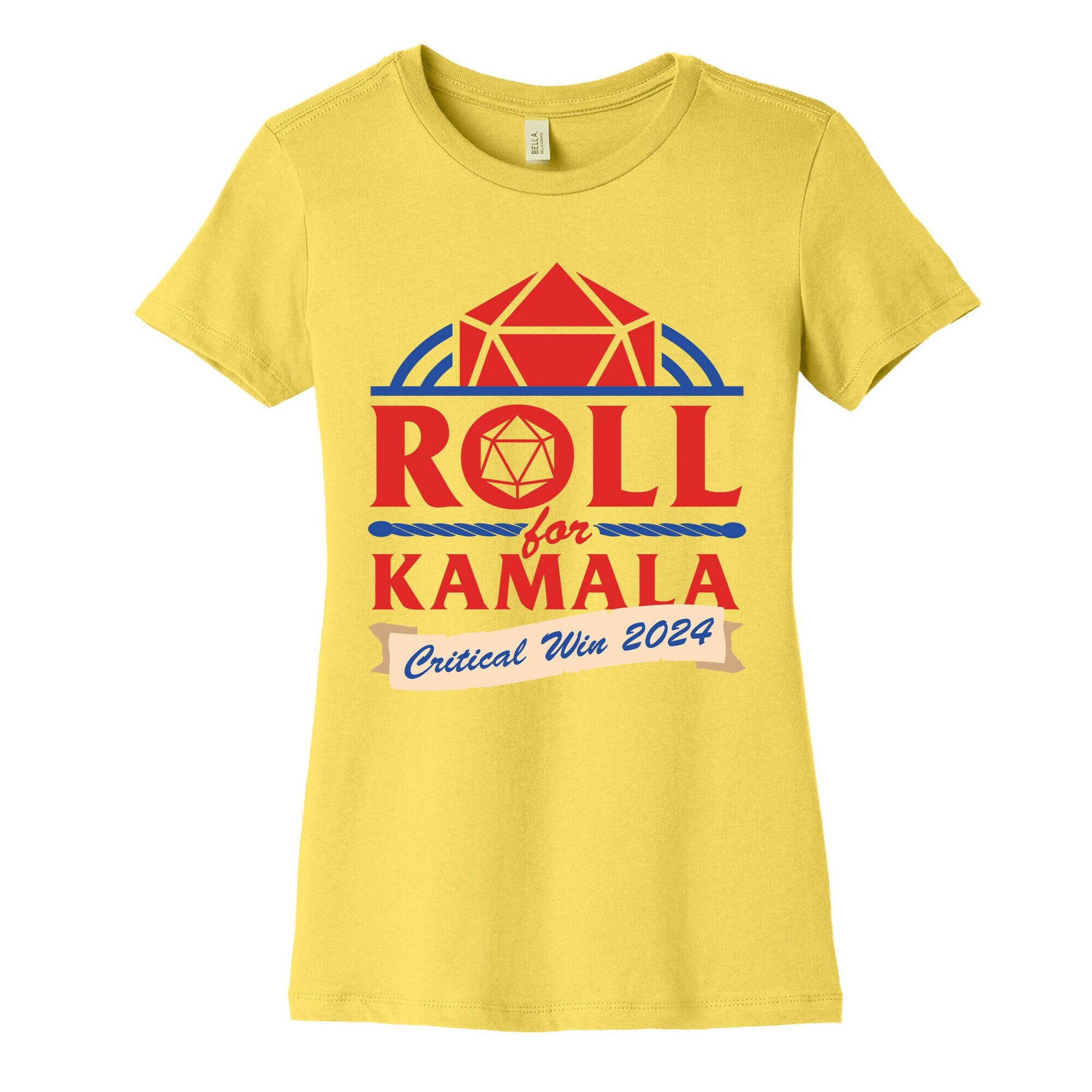 Roll for Kamala: Critical Win 2024 Womens Cotton Tee