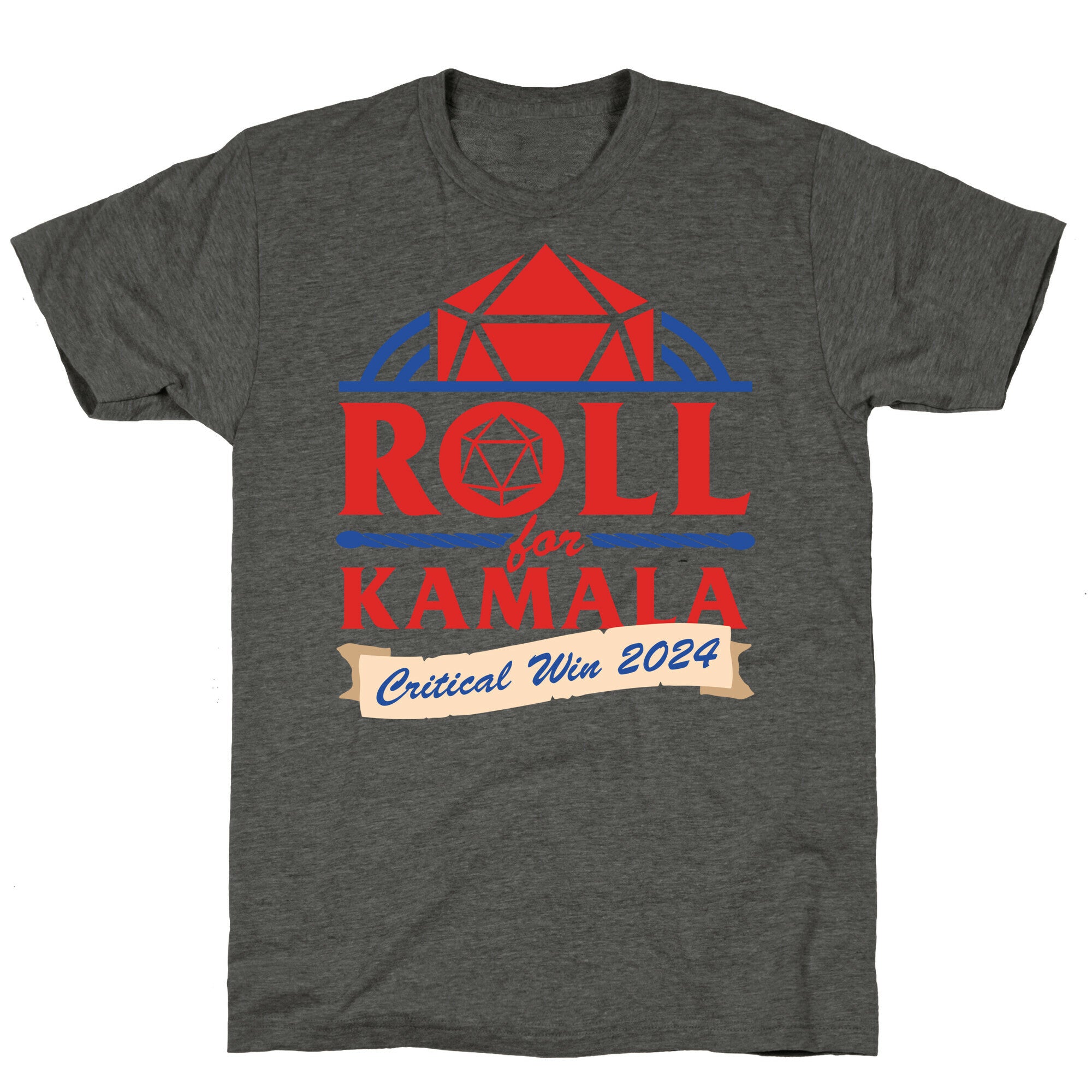 Roll for Kamala: Critical Win 2024 Unisex Triblend Tee