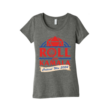 Roll for Kamala: Critical Win 2024 Womens Triblend Tee