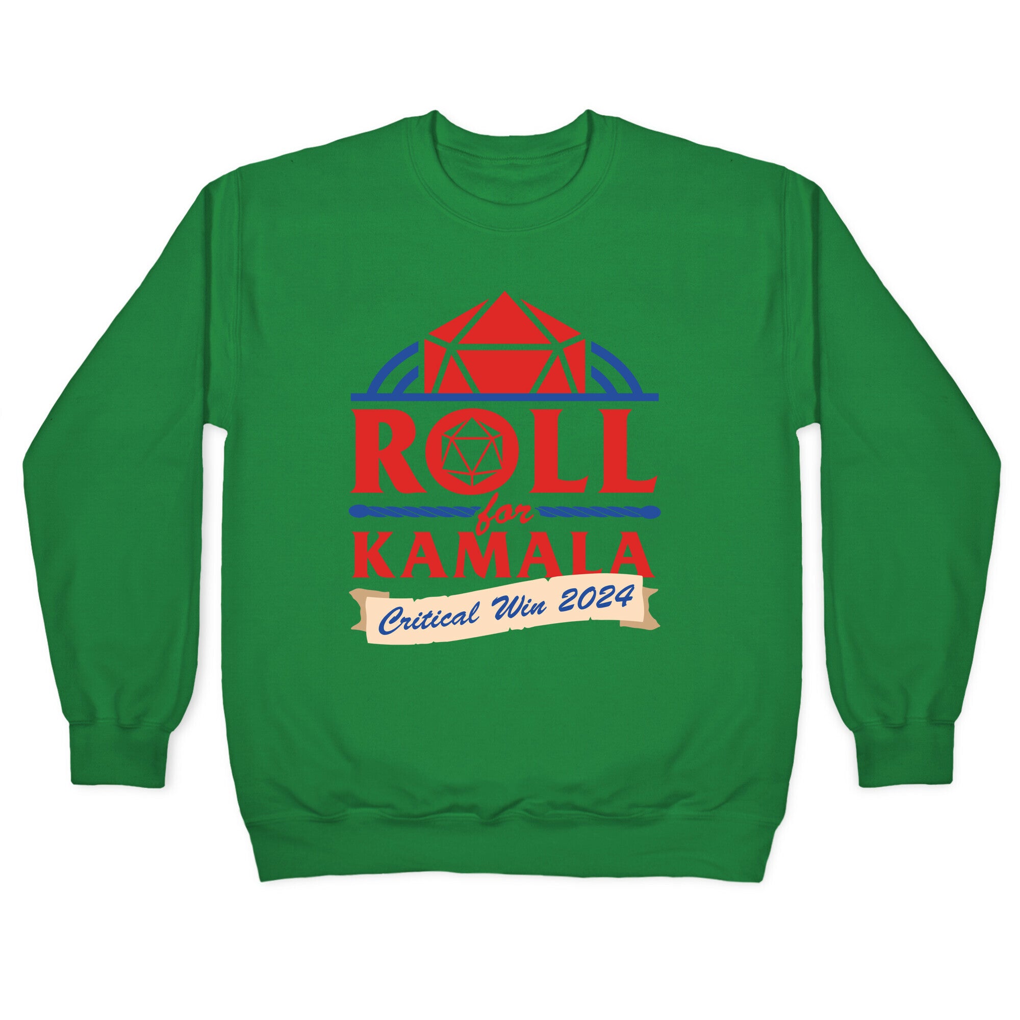 Roll for Kamala: Critical Win 2024 Crewneck Sweatshirt