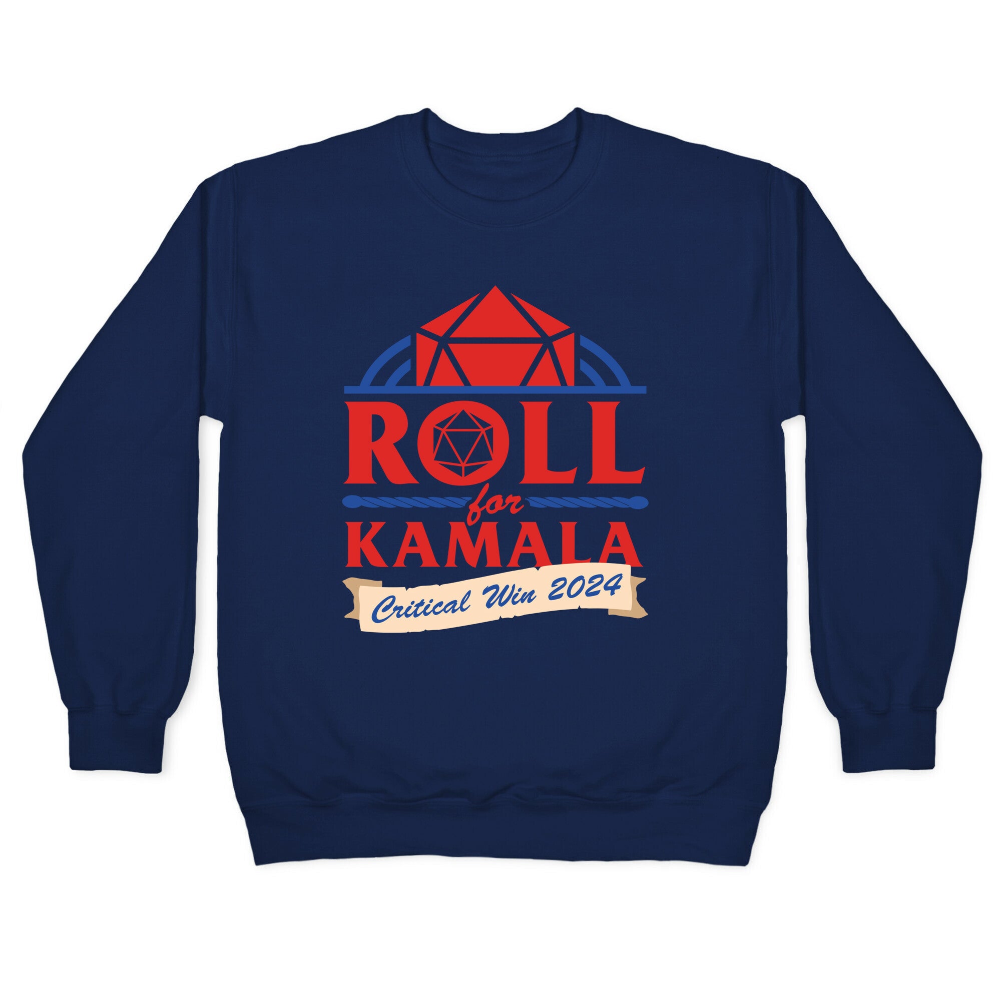 Roll for Kamala: Critical Win 2024 Crewneck Sweatshirt