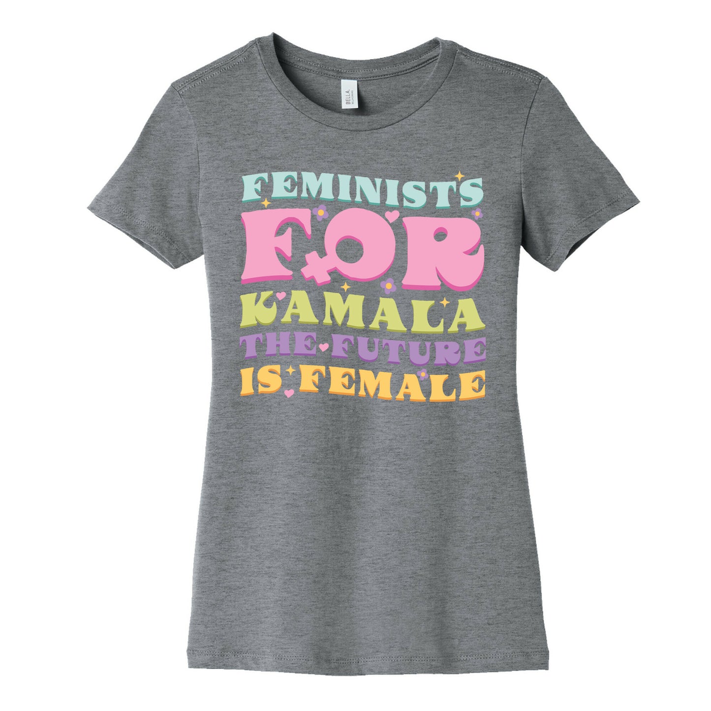 Feminists for Kamala Womens Cotton Tee