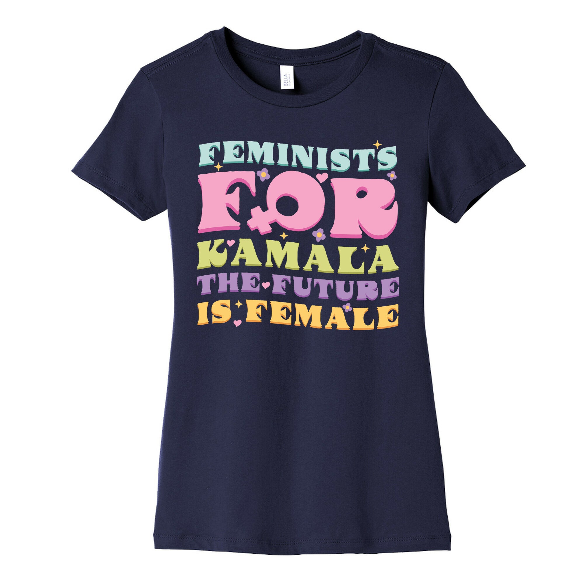 Feminists for Kamala Womens Cotton Tee