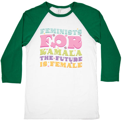 Feminists for Kamala Baseball Tee