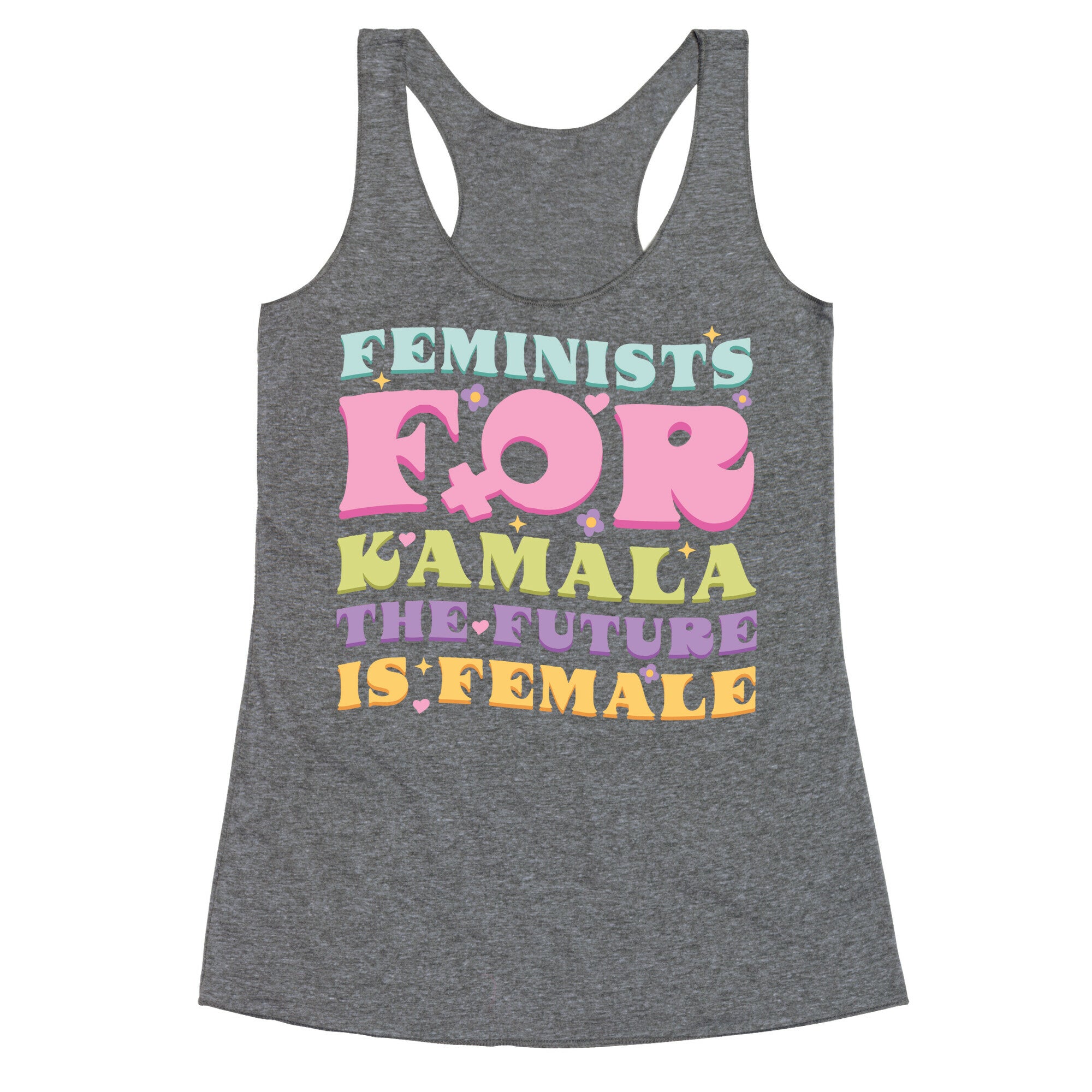 Feminists for Kamala Racerback Tank