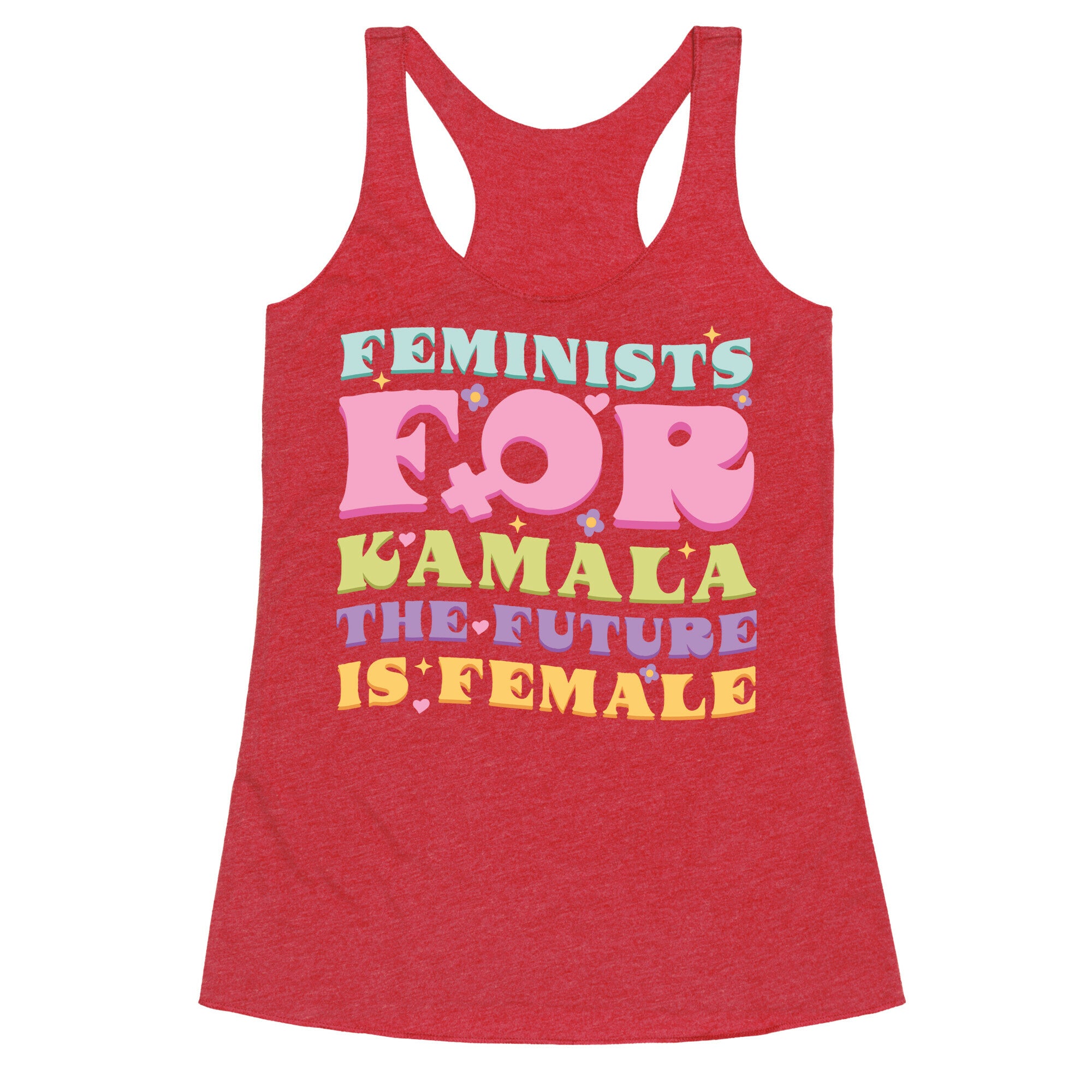 Feminists for Kamala Racerback Tank