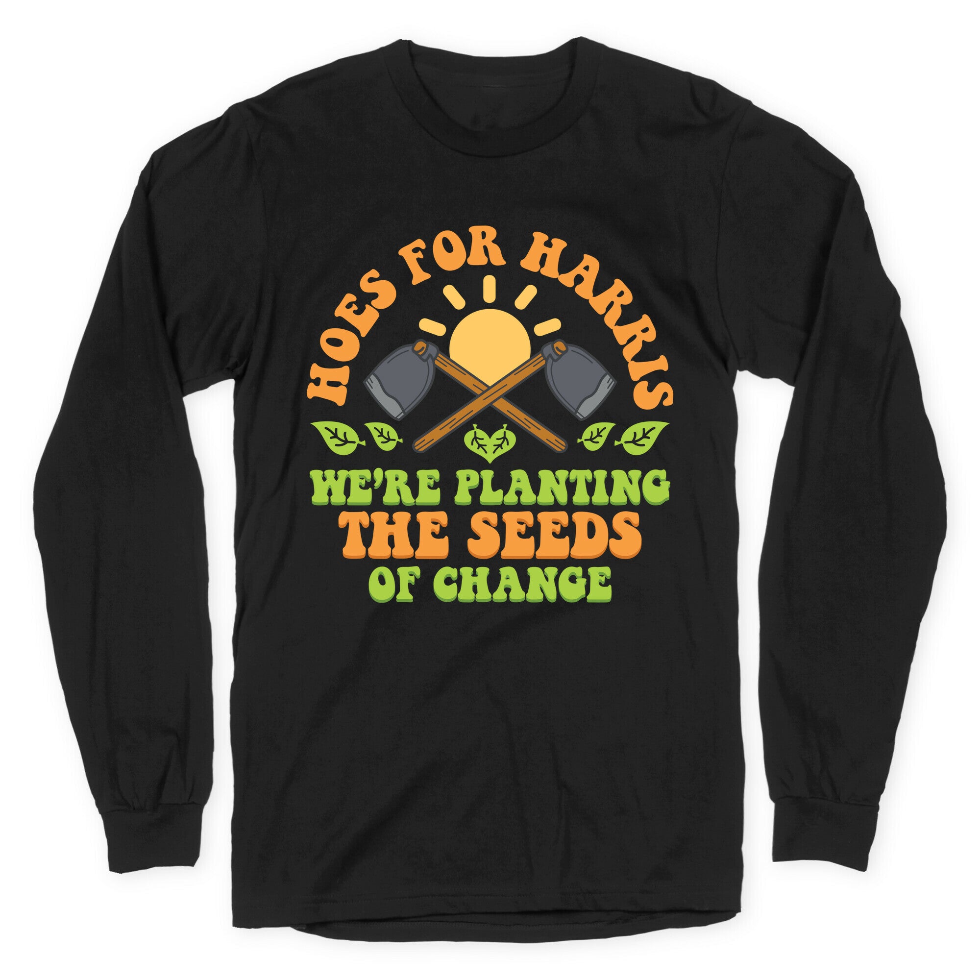 Hoes for Harris Longsleeve Tee