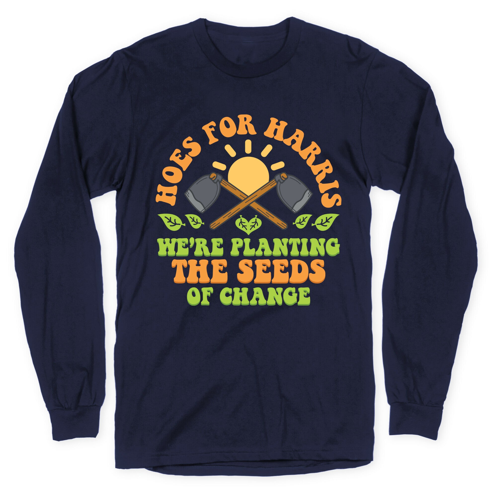 Hoes for Harris Longsleeve Tee