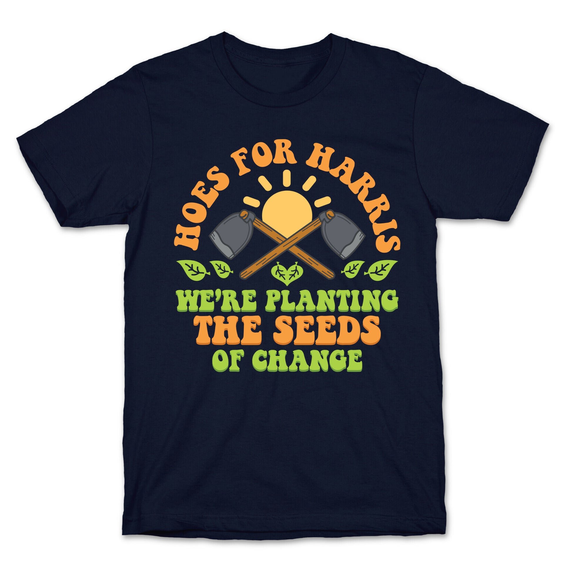 Hoes for Harris T-Shirt