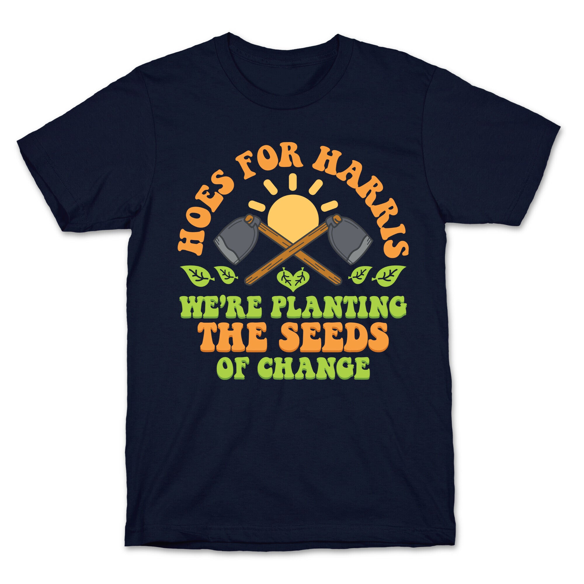 Hoes for Harris T-Shirt