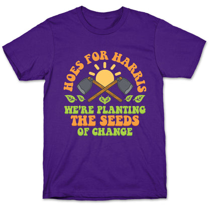 Hoes for Harris T-Shirt