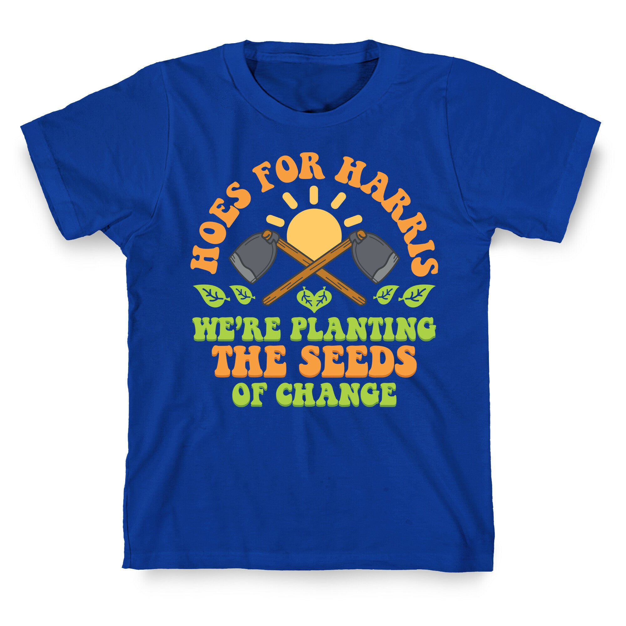 Hoes for Harris T-Shirt