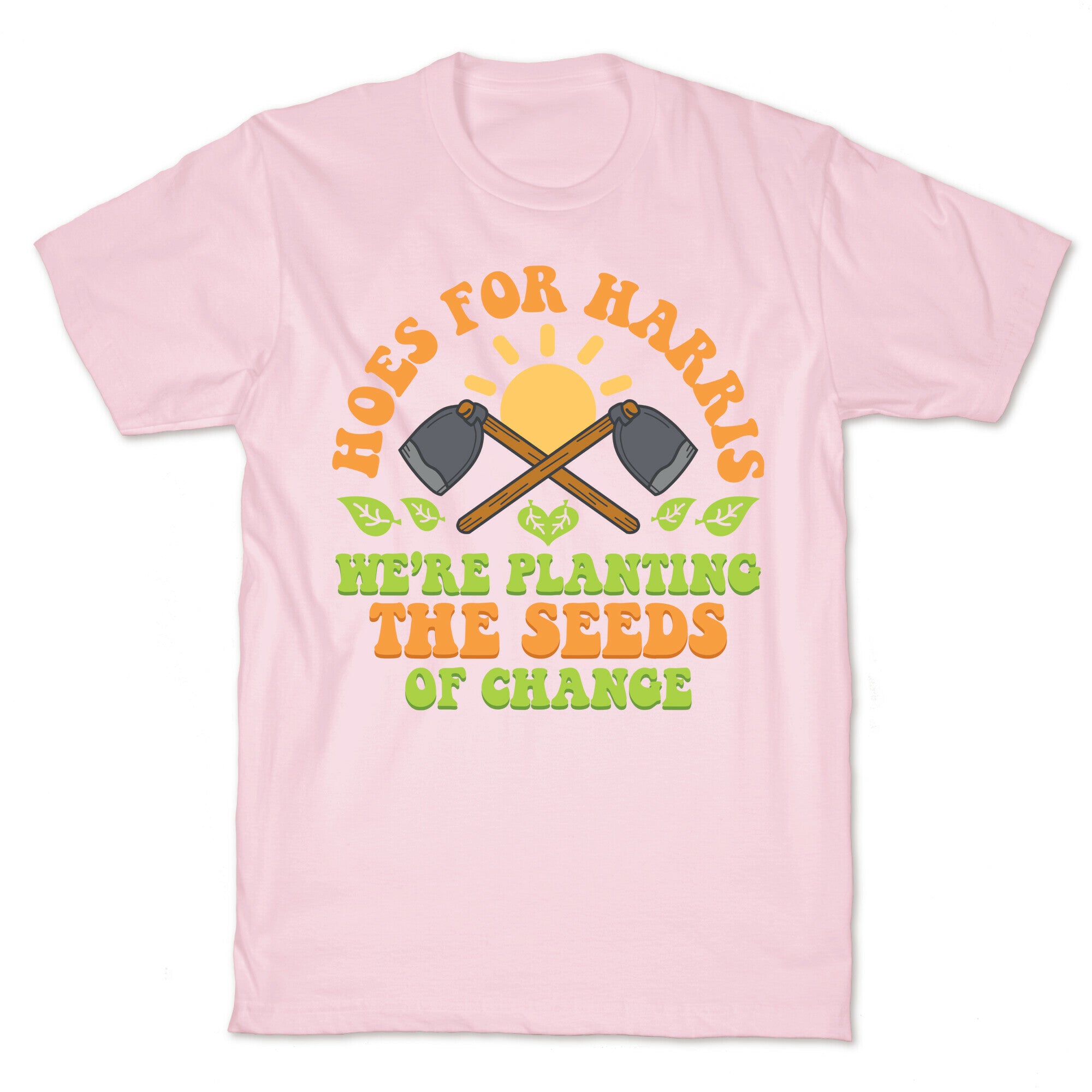 Hoes for Harris T-Shirt