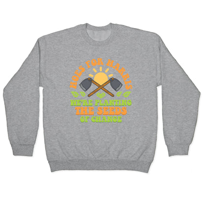 Hoes for Harris Crewneck Sweatshirt