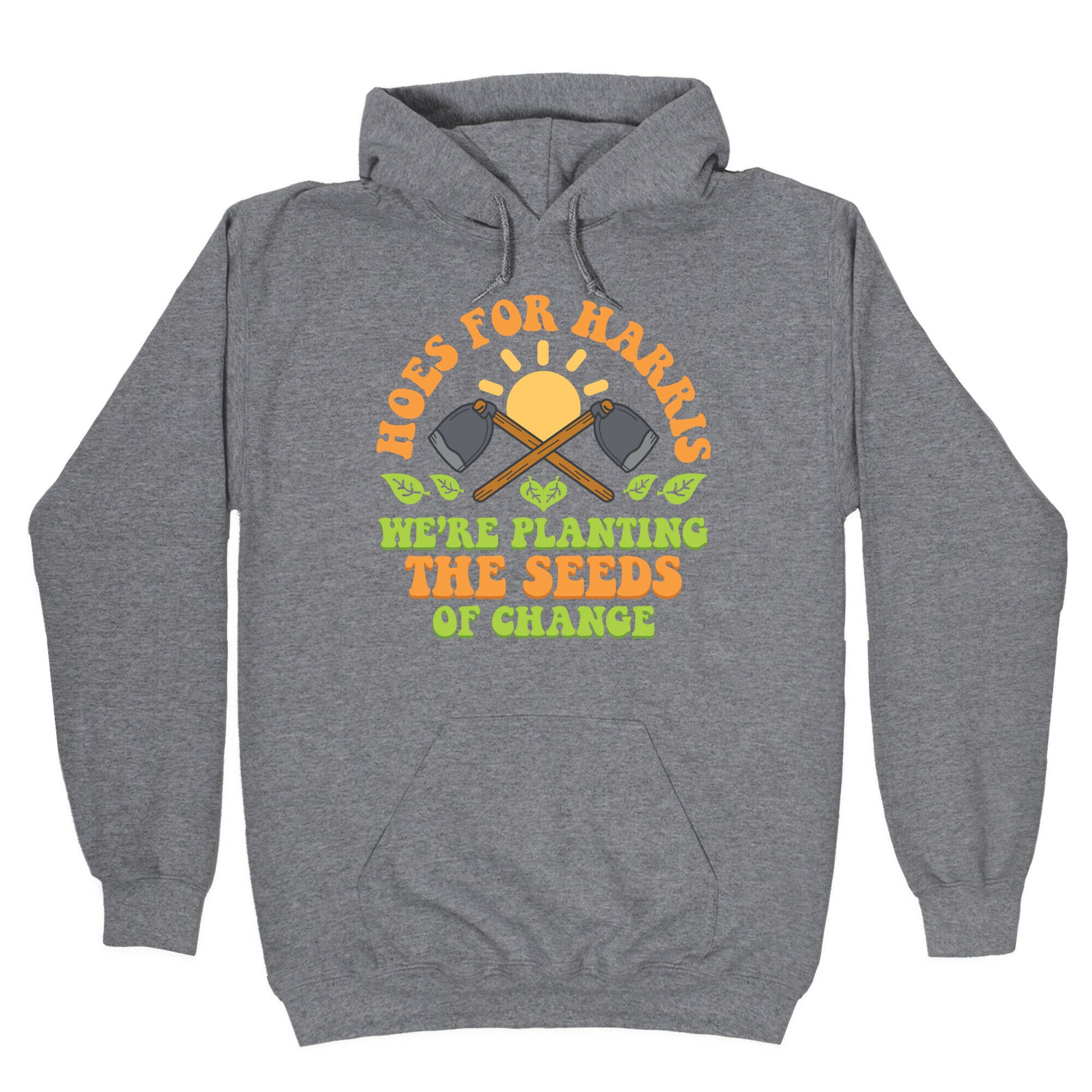 Hoes for Harris Hoodie