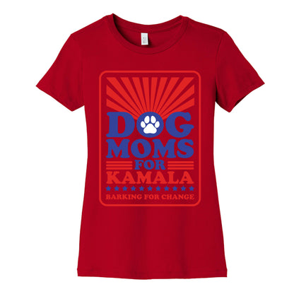 Dog Moms for Kamala Womens Cotton Tee