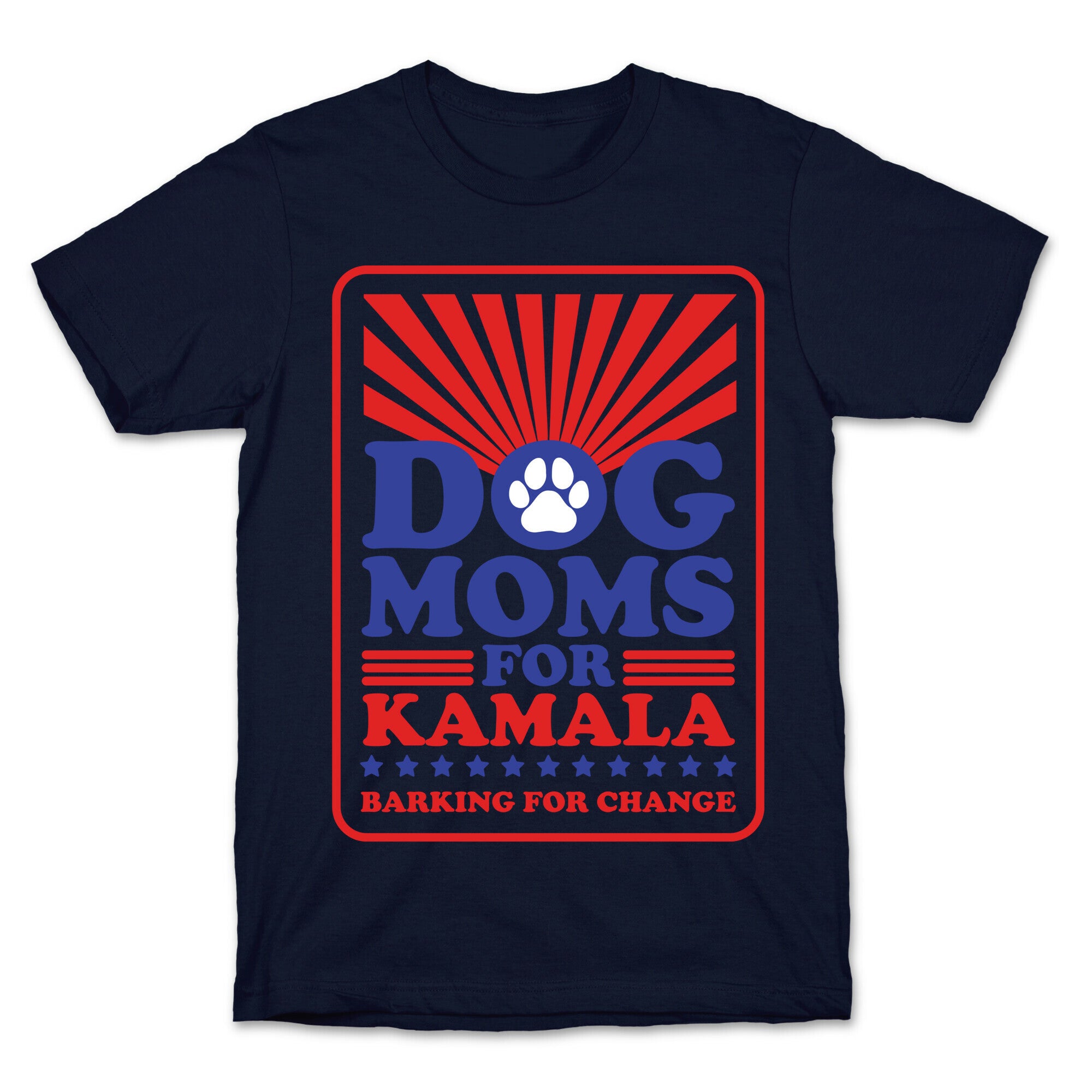 Dog Moms for Kamala T-Shirt